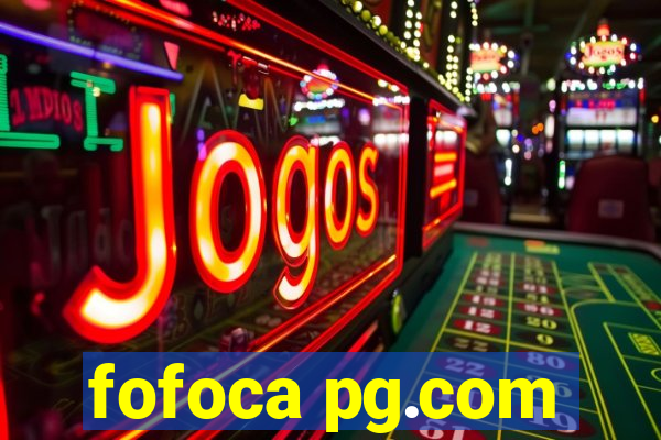 fofoca pg.com